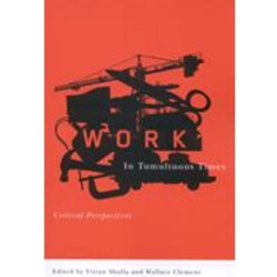 WORK IN TUMULTUOUS TIMES