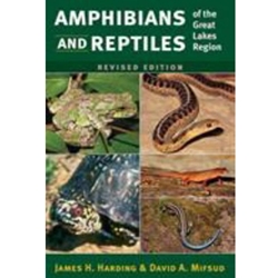 Amphibians and Reptiles of the Great Lakes Region