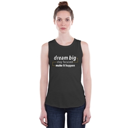 She's Got Game "DREAM BIG | STAY FOCUSED | MAKE IT HAPPEN" Ladies Tank-top