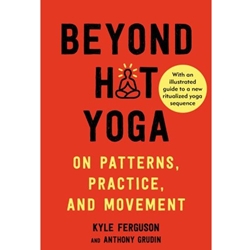 Beyond Hot Yoga
