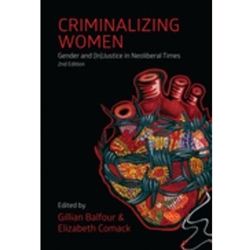 CRIMINALIZING WOMEN