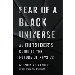 Fear of a Black Universe