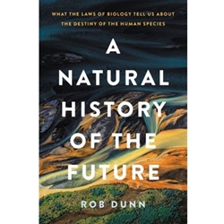 A Natural History of the Future