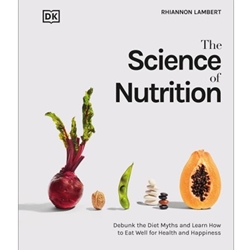 The Science of Nutrition