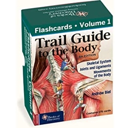 Trail Guide to the Body 6e Flashcards, Volume 1