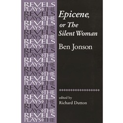 Epicene, or the Silent Woman