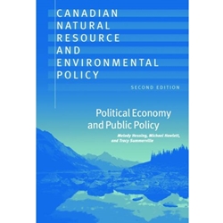 Canadian Natural Resource and Environmental Policy, 2nd Ed