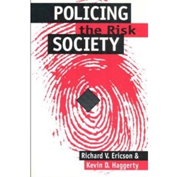 Policing the Risk Society
