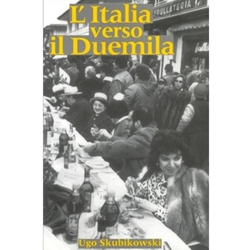 L' Italia Verso il Duemila