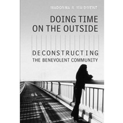 Doing Time on the Outside