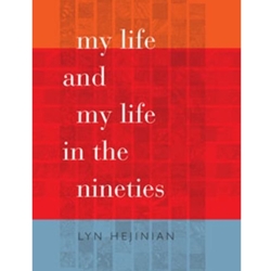 My Life and My Life in the Nineties