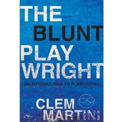 The Blunt Playwright