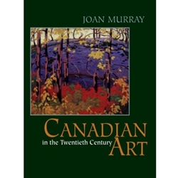 Canadian Art in the Twentieth Century