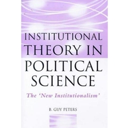 Institutional Theory in Political Science