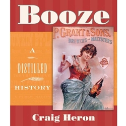 Booze: a Distilled History