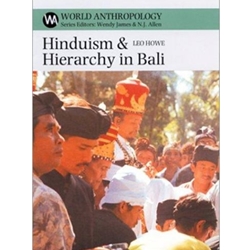 Hinduism and Hierarchy in Bali