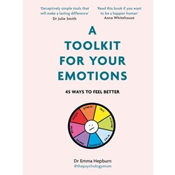 A Toolkit for Your Emotions