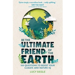 Be the Ultimate Friend of the Earth