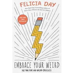 Embrace Your Weird
