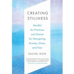 Creating Stillness