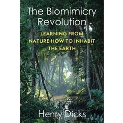 The Biomimicry Revolution
