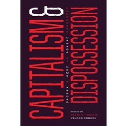 CAPITALISM AND DISPOSSESSION