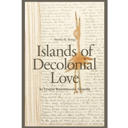 ISLANDS OF DECOLONIAL LOVE