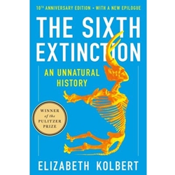 The Sixth Extinction (10th Anniversary Edition)