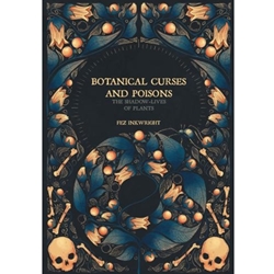Botanical Curses and Poisons