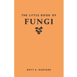 The Little Book of Fungi