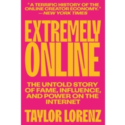 Extremely Online
