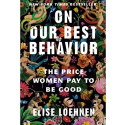 On Our Best Behavior