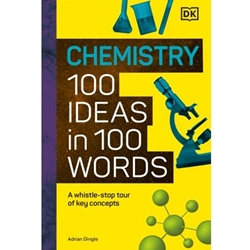 Chemistry 100 Ideas in 100 Words