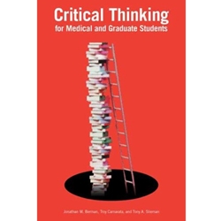Critical Thinking for Medical and Graduate Students