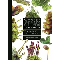 Mosses, Liverworts, and Hornworts of the World