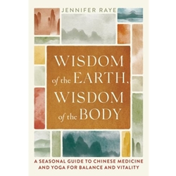 Wisdom of the Earth, Wisdom of the Body