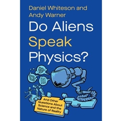 Do Aliens Speak Physics?
