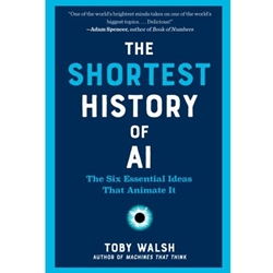 The Shortest History of AI