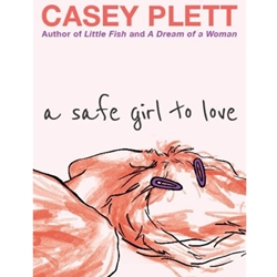 SAFE GIRL TO LOVE