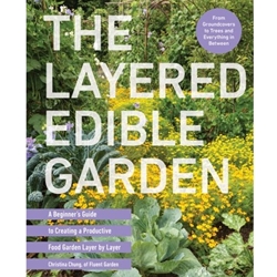 The Layered Edible Garden
