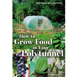 How to Grow Food in Your Polytunnel