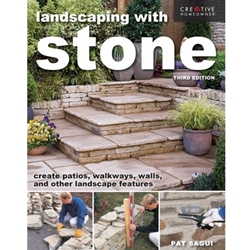 Landscaping with Stone, Third Edition