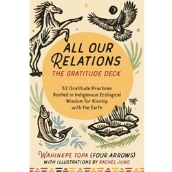 All Our Relations--The Gratitude Deck